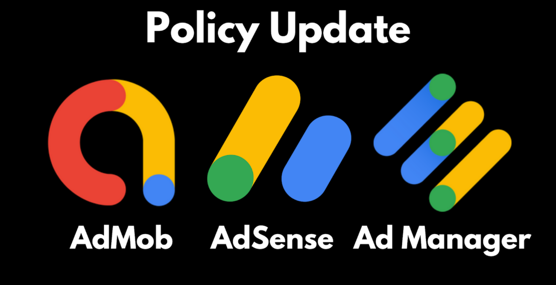 Google AdSense, AdMob, Ad Manager Policy Update In Hindi